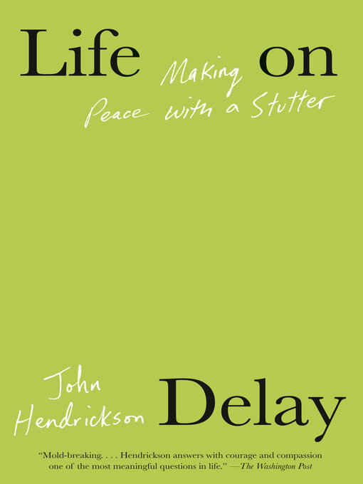 Title details for Life on Delay by John Hendrickson - Wait list